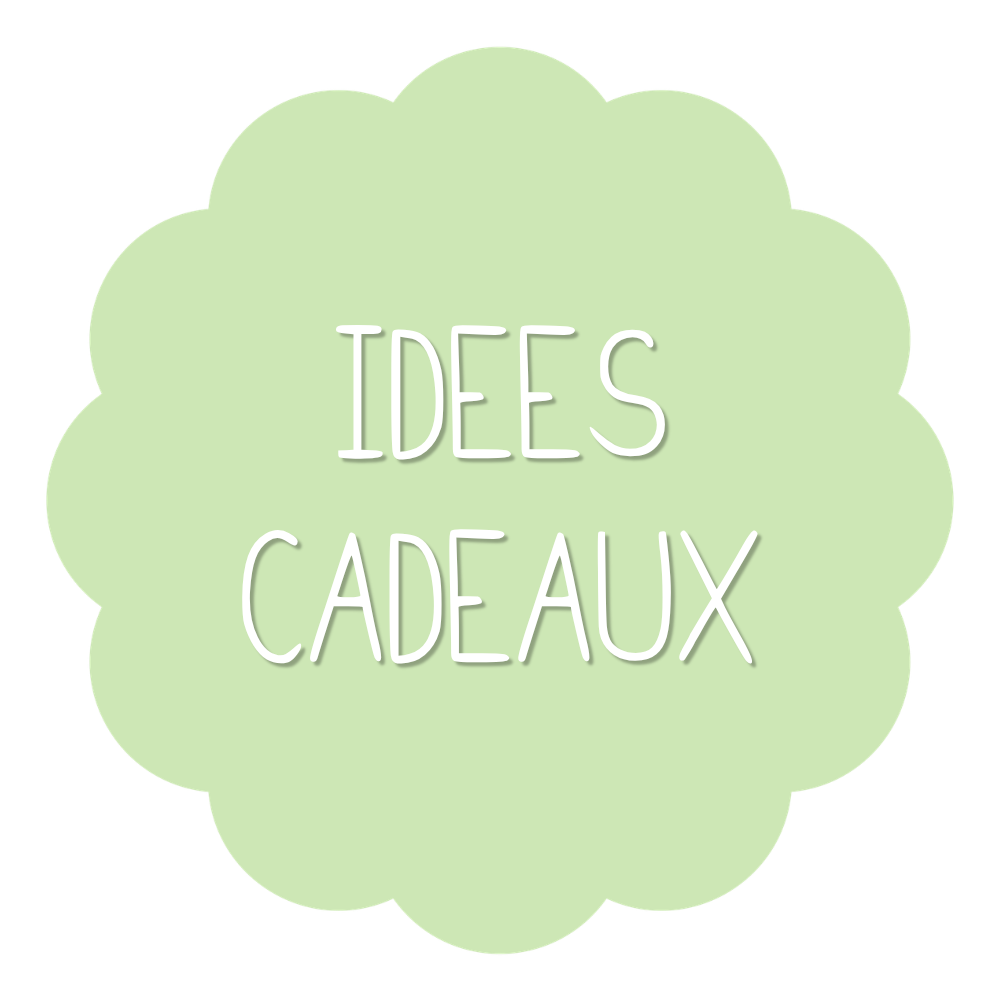 Idées cadeaux